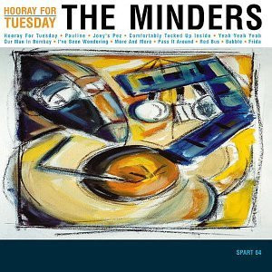 The Minders - Hooray for Tuesday