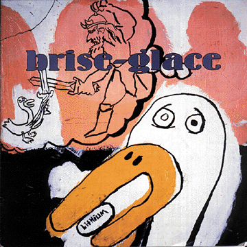 Brise-Glace — In Sisters All and Felony