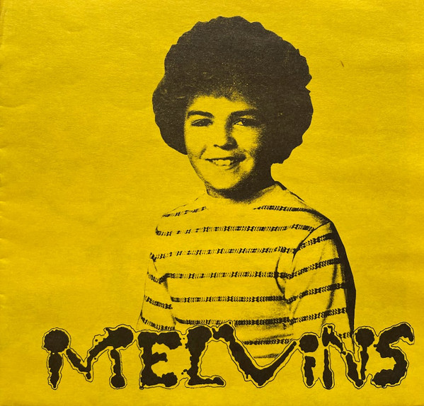 Melvins — Your Blessened / Pronoun Piece Me
