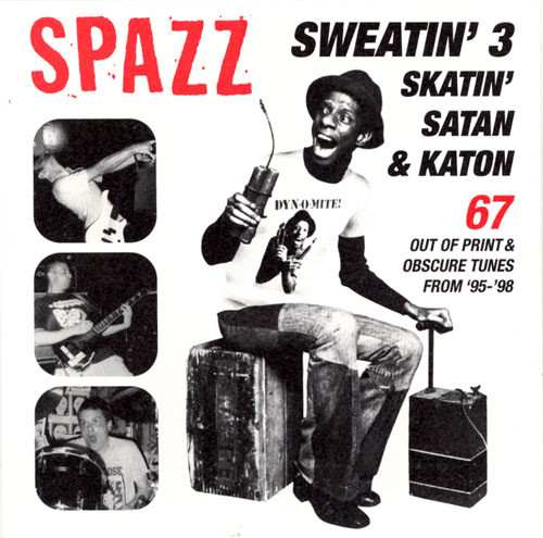 Spazz - Sweatin' 3: Skatin' Satan & Katon