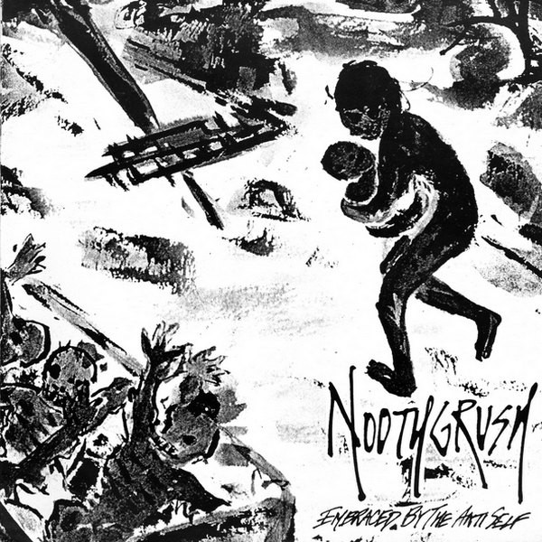 Noothgrush - Embraced By The Anti-Self