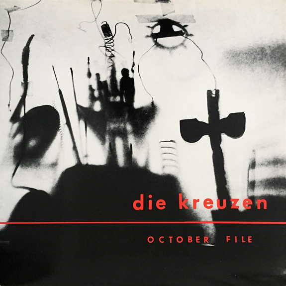 Die Kreuzen — October File