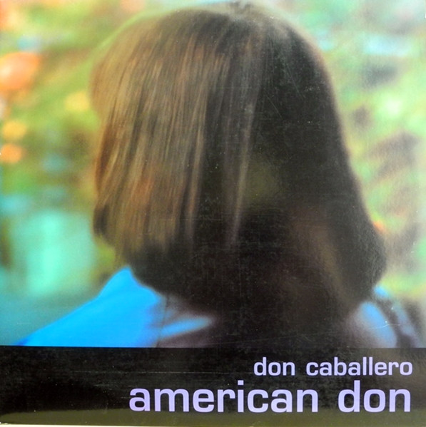 Don Caballero - American Don