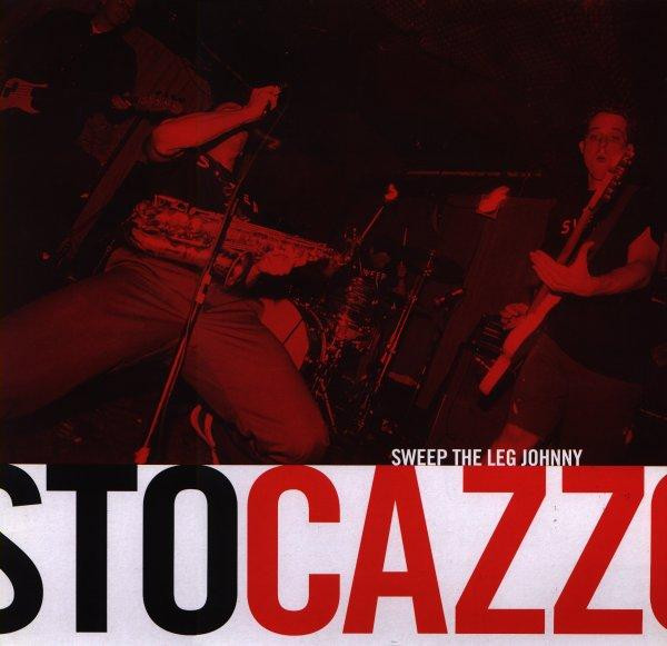 Sweep the Leg Johnny - Sto Cazzo!