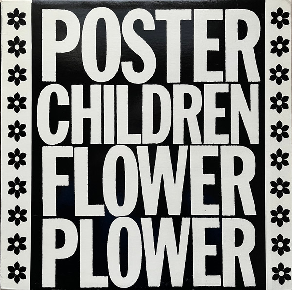 Poster Children - Flower Plower