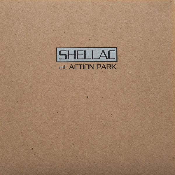 Shellac - At Action Park